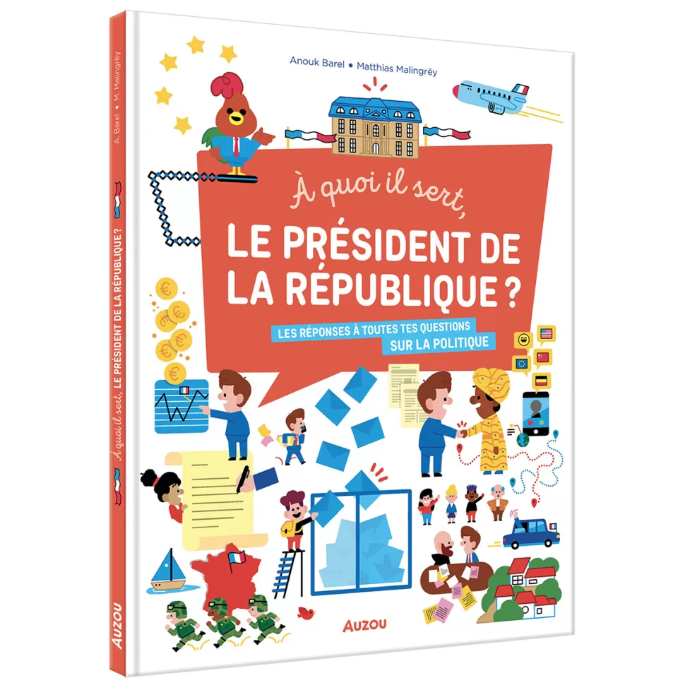 Auzou Livres>A Quoi il Sert Le Président de la République ?