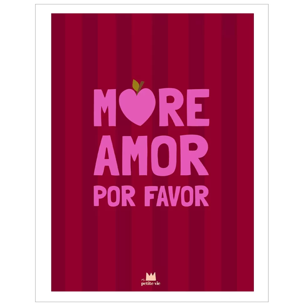 Ma petite vie Décoration>Affiche More Amor Por Favor - 40 x 30 cm