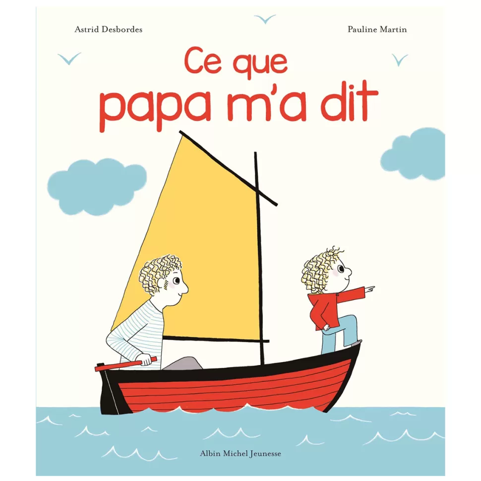 Albin Michel Jeunesse Livres>Archibald - Ce Que Papa M'a Dit