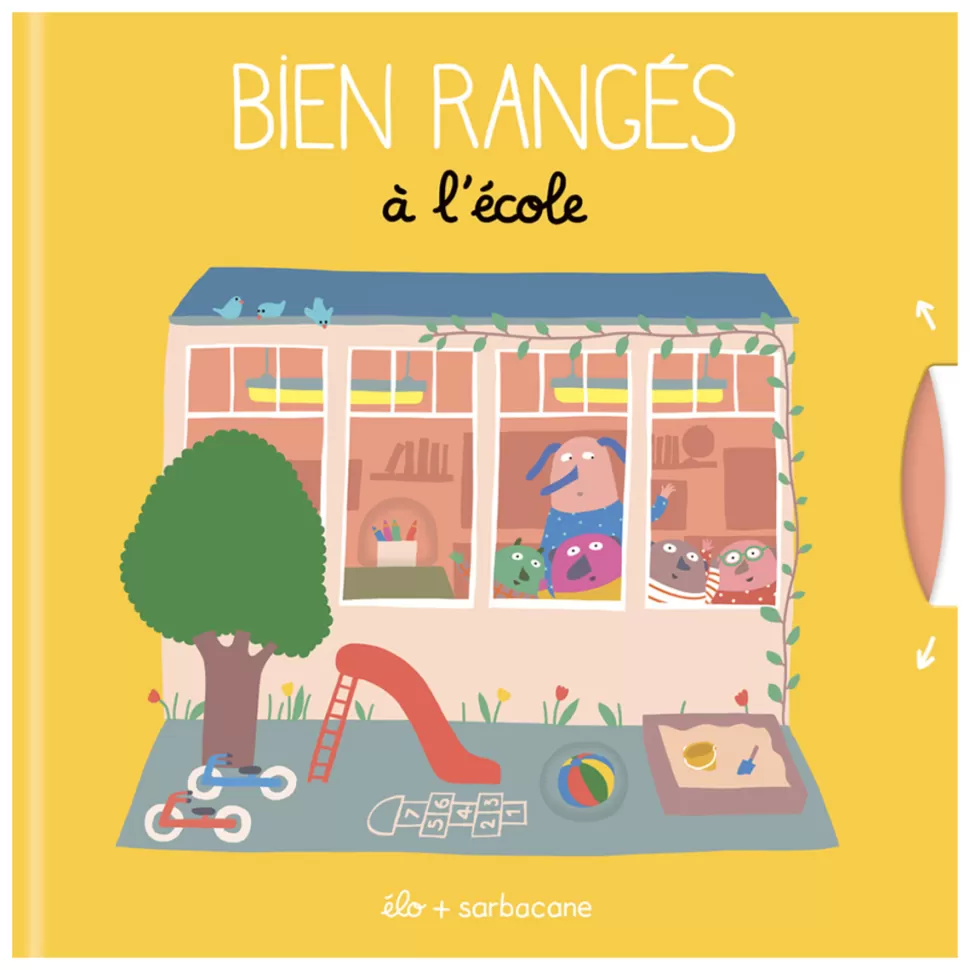 Editions Sarbacane Livres>Bien Rangés - L'Ecole