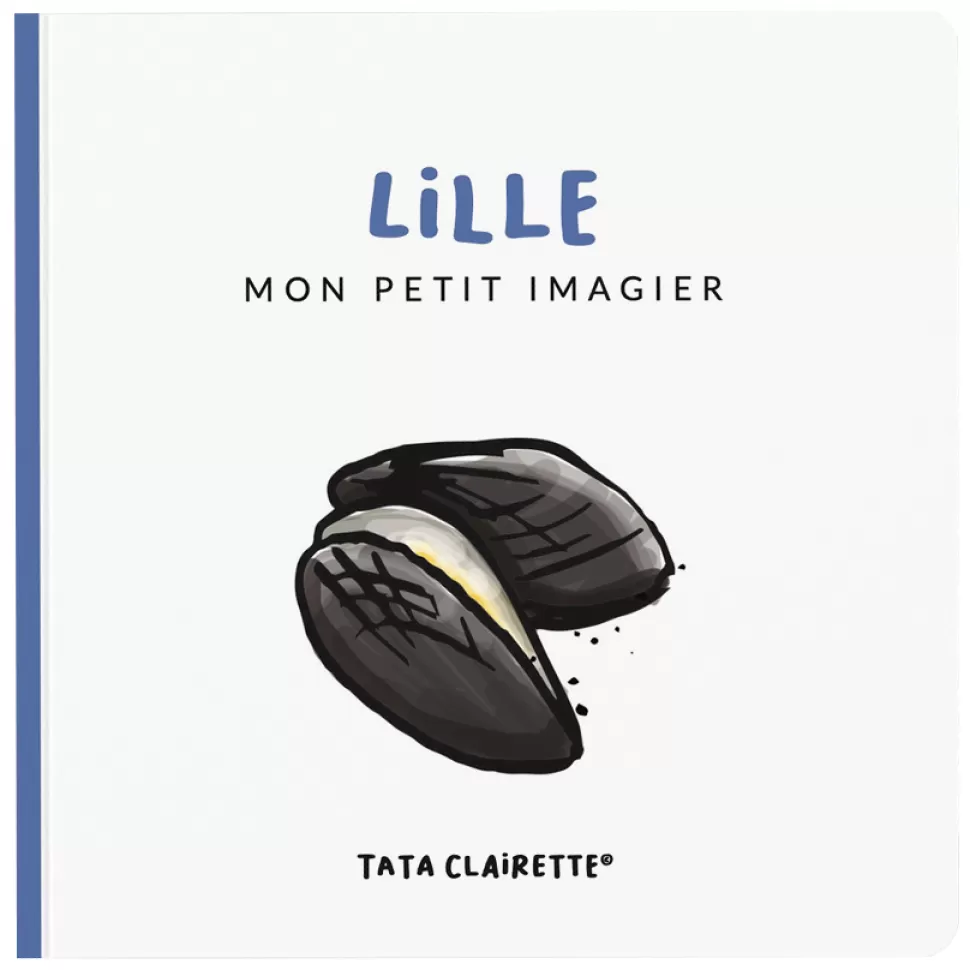 Tata Clairette Livres>Imagier Lille