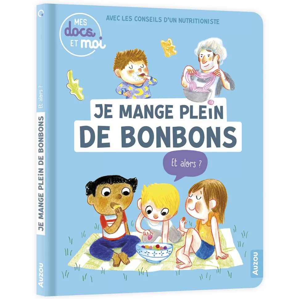 Auzou Livres>Je Mange Plein de Bonbons