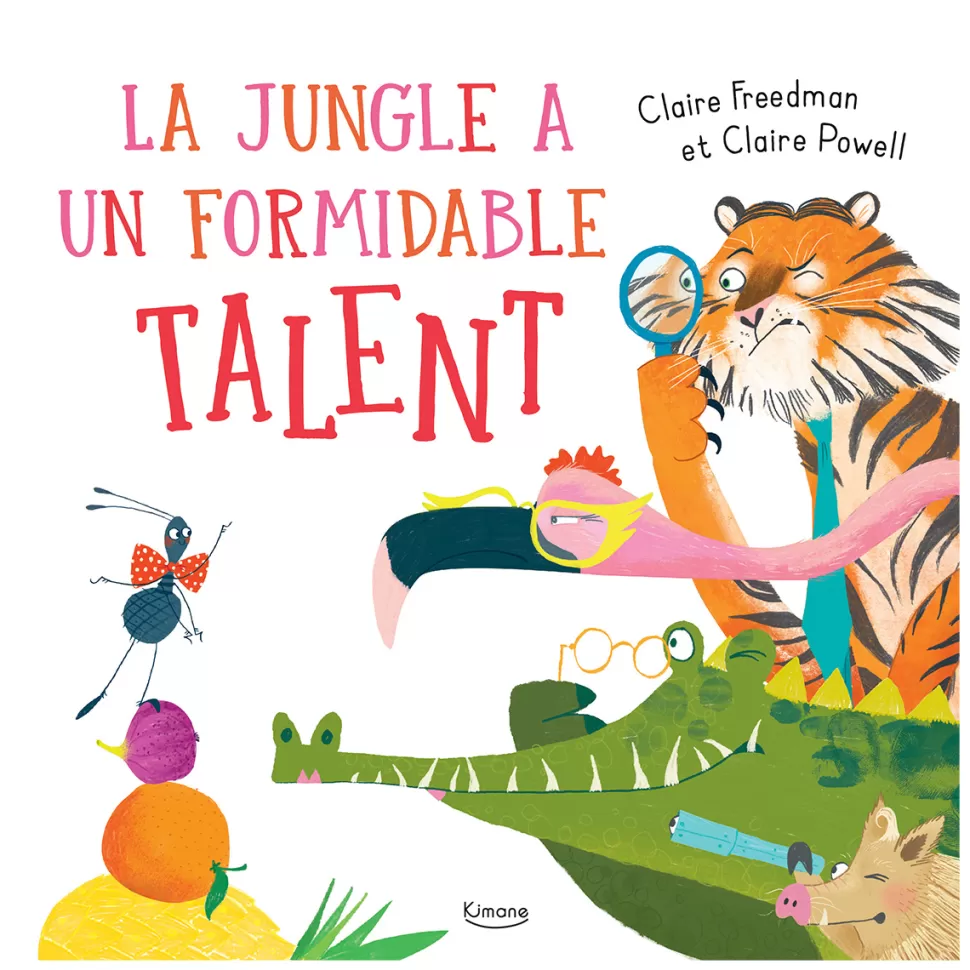 Kimane Livres>La Jungle a un Formidable Talent