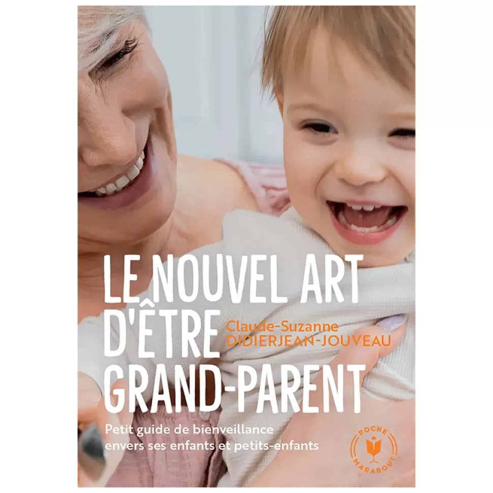 Editions Marabout Livres>Le Nouvel Art d'Etre Grand-Parent