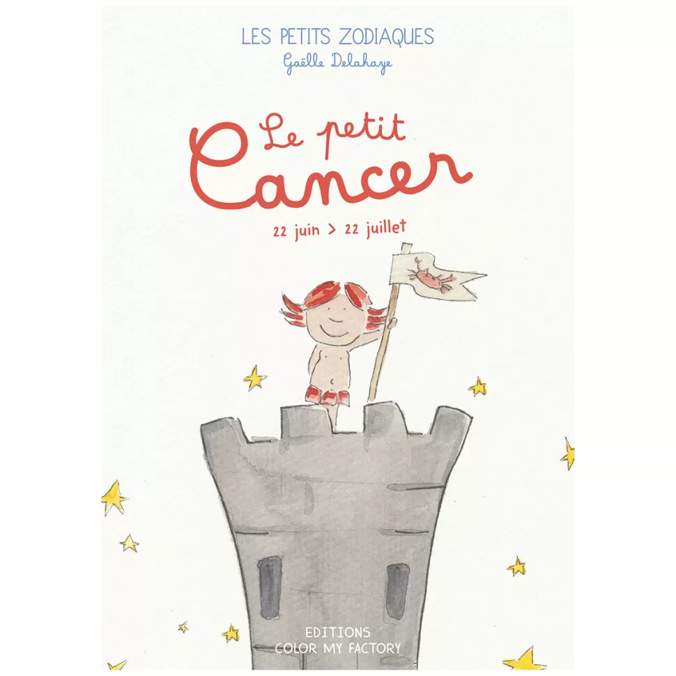 Les petits zodiaques Livres>Le Petit Cancer