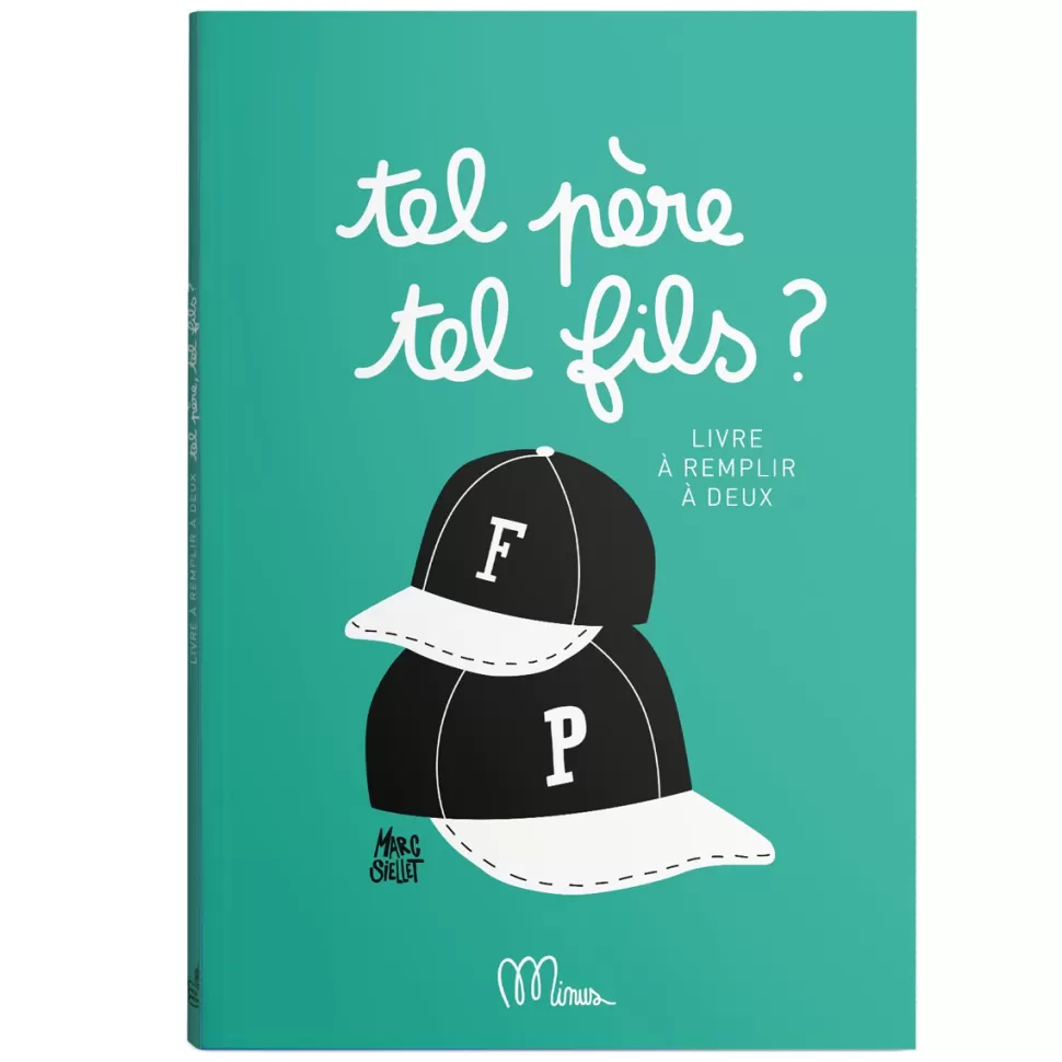 Minus Editions Livres>Livre à Compléter Tel Père, Tel Fils