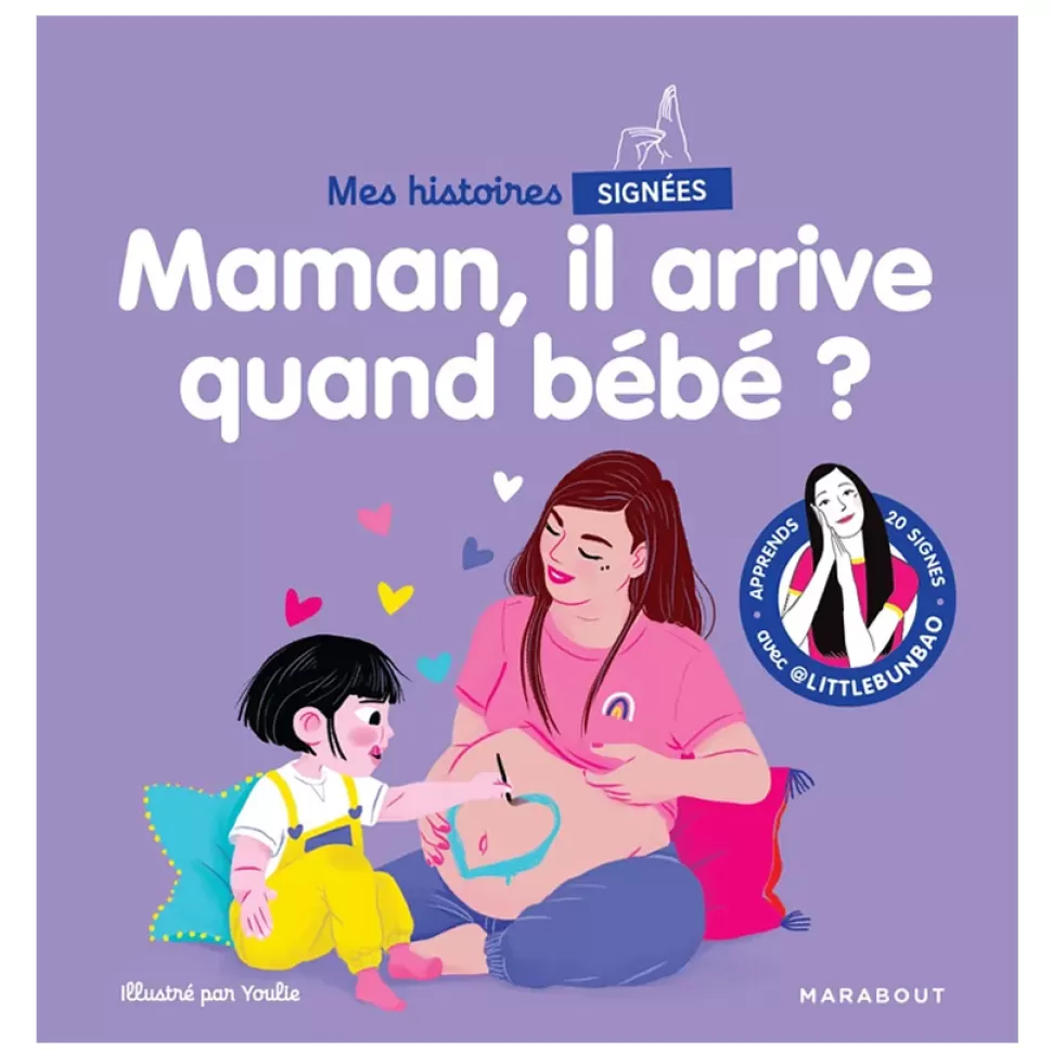 Editions Marabout Livres>Mes Histoires Signées - Maman, Il Arrive Quand Le Bébé ?