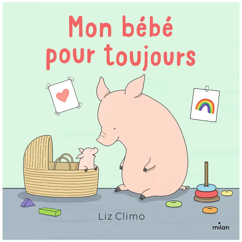 Milan Livres>Mon Bébé Pour Toujours