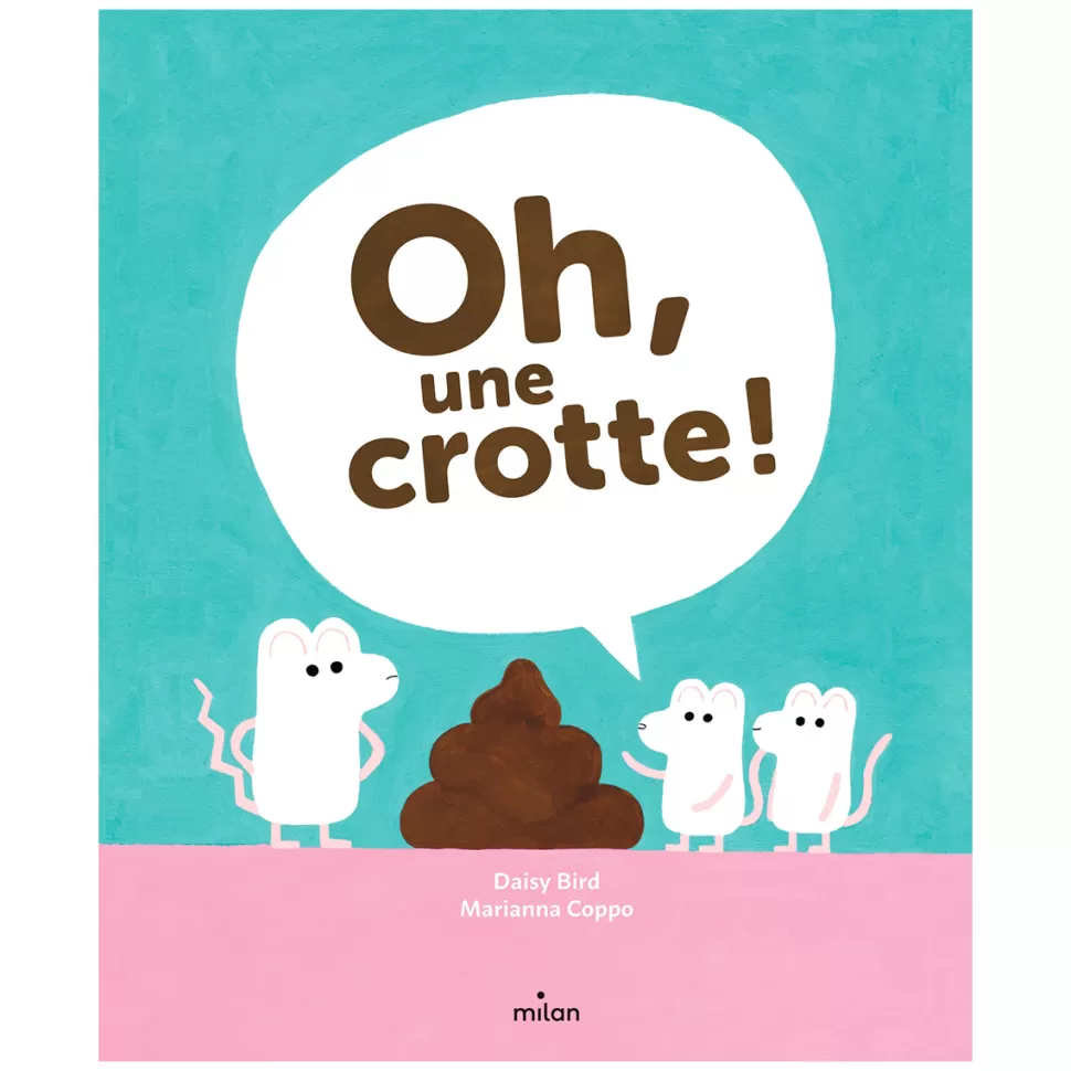 Milan Livres>Oh, Une Crotte !