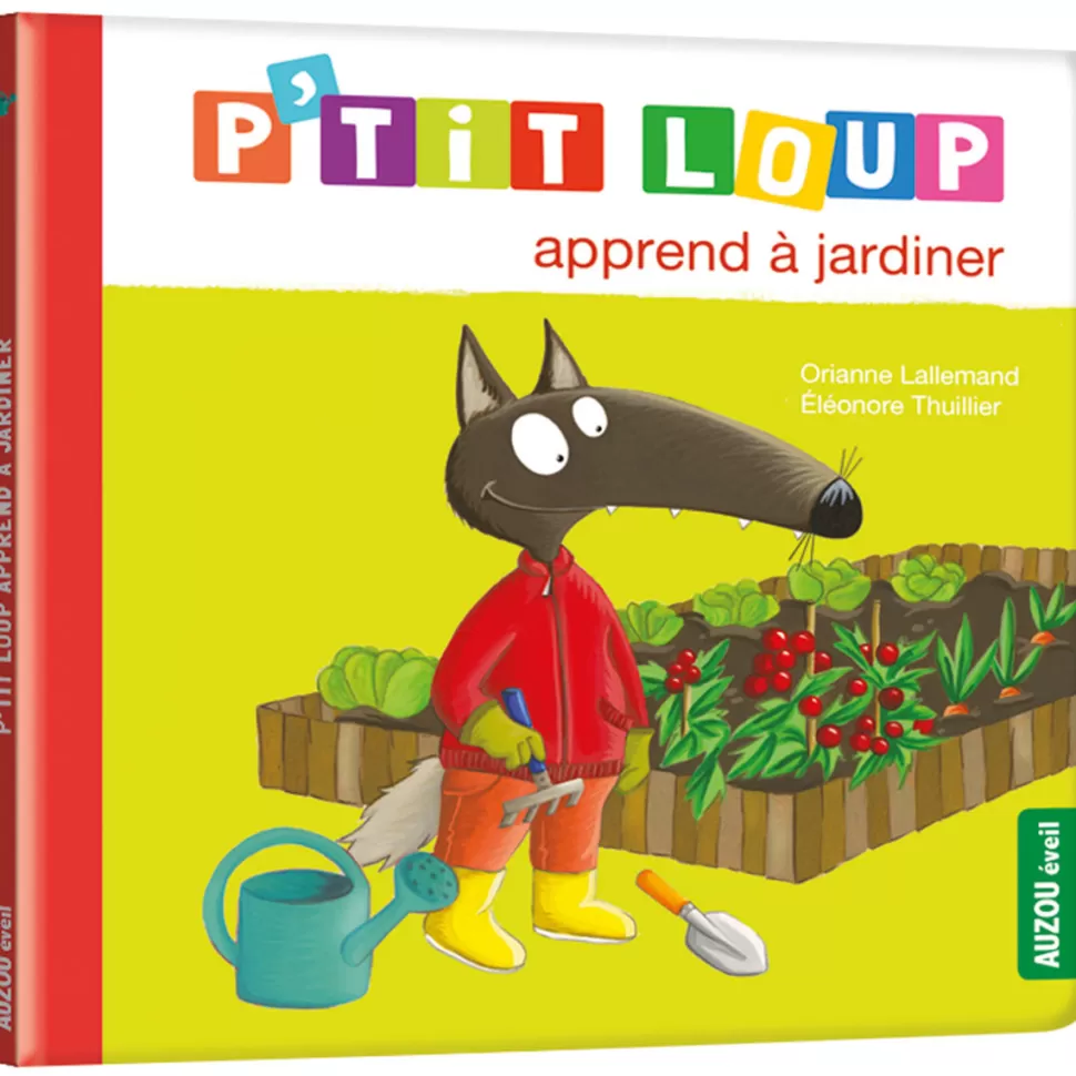 Auzou Livres>P'tit Loup apprend à jardiner