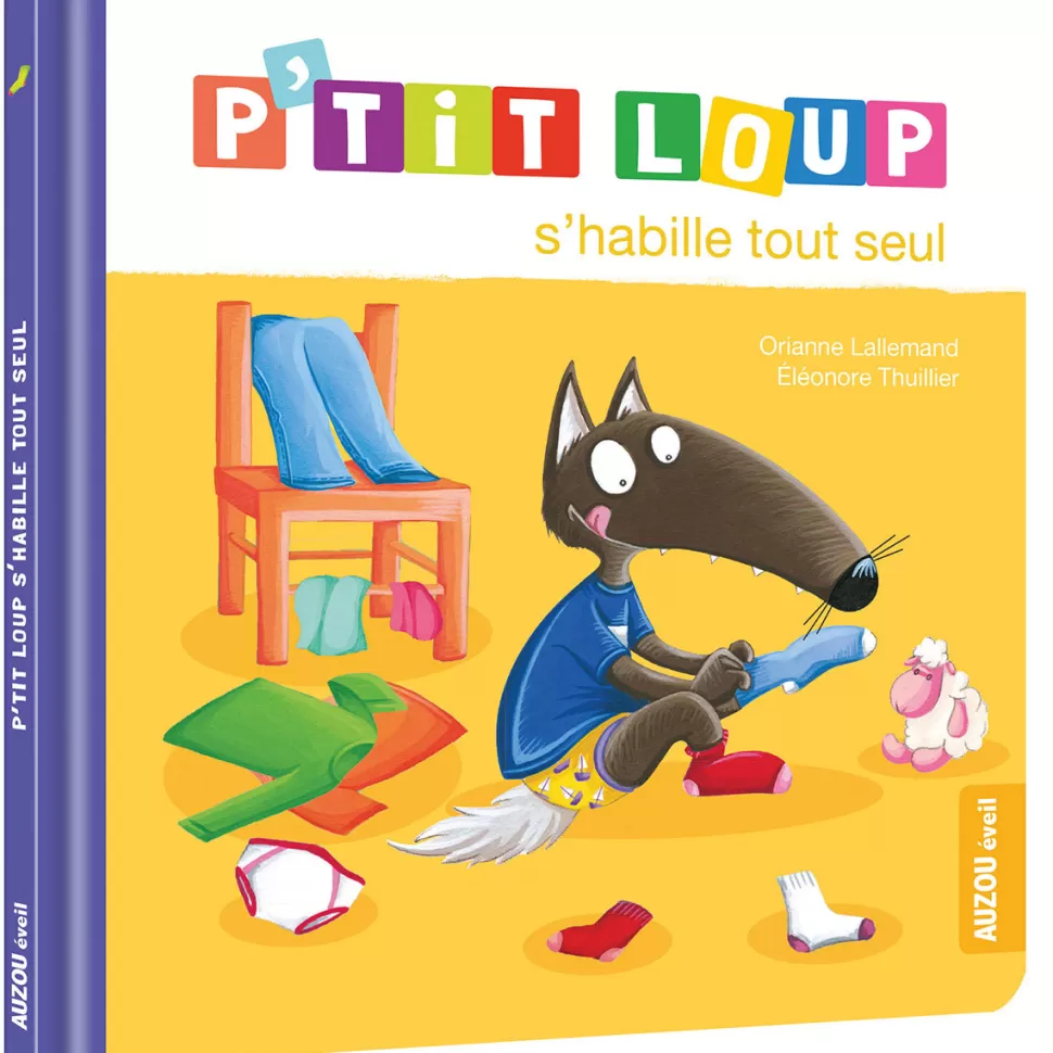 Auzou Livres>P'tit Loup s'habille tout seul