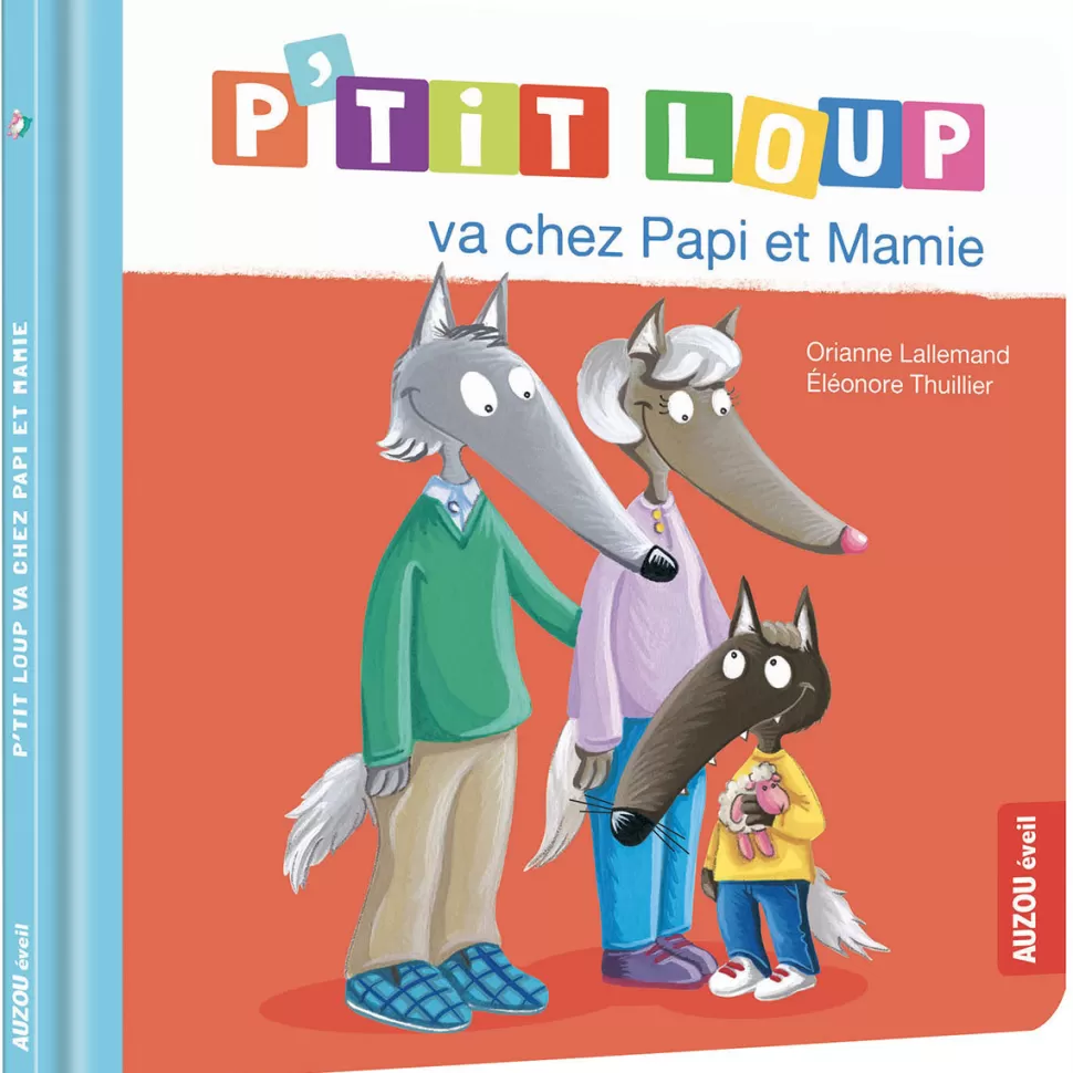 Auzou Livres>P'tit Loup va chez Papi et Mamie