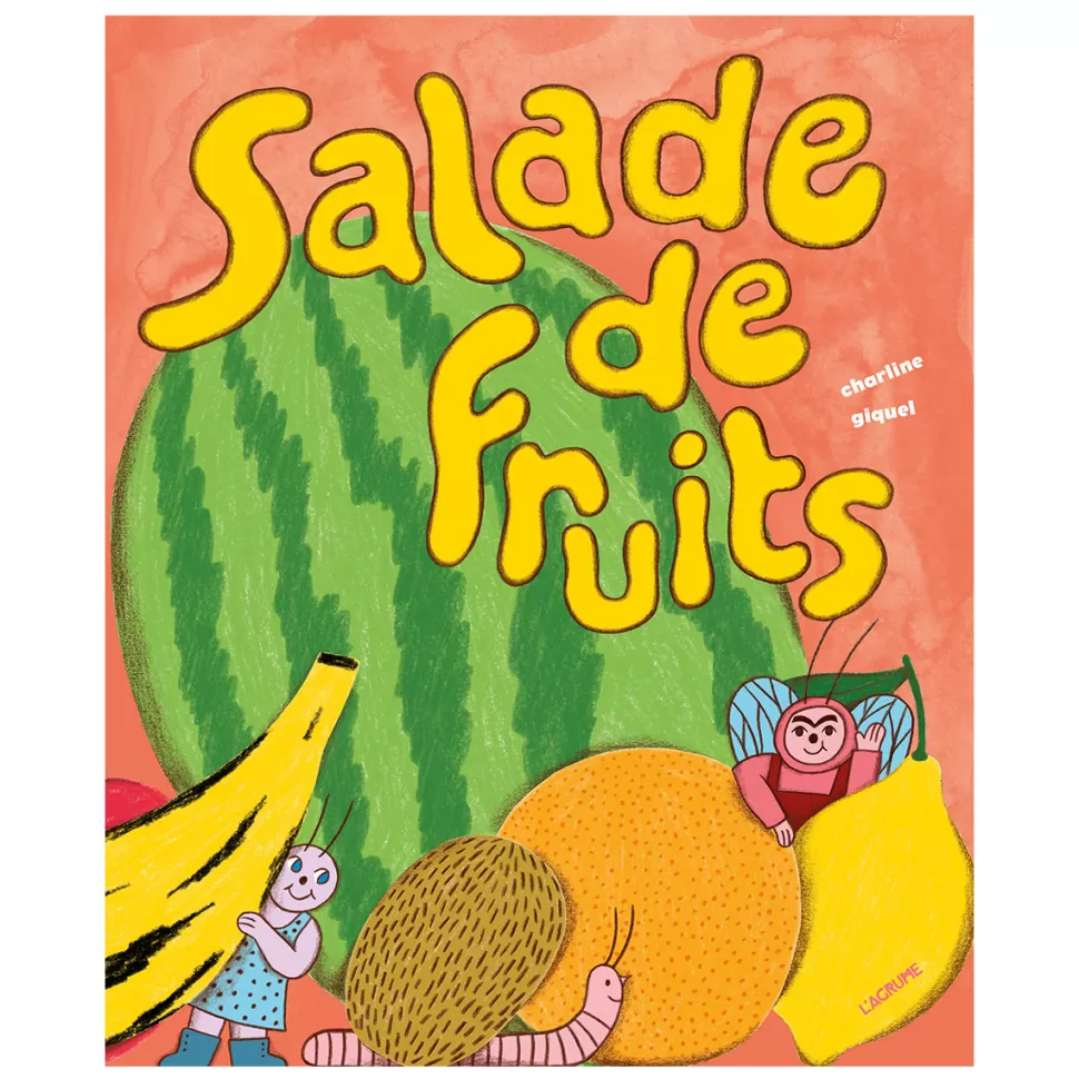 Nathan Editions Livres>Salade de Fruits