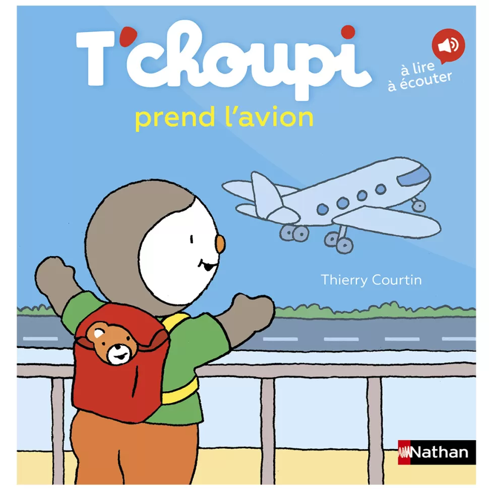 Nathan Editions Livres>T'choupi Prend l'Avion